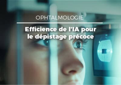 OphtAI : l’IA des ophtalmologues